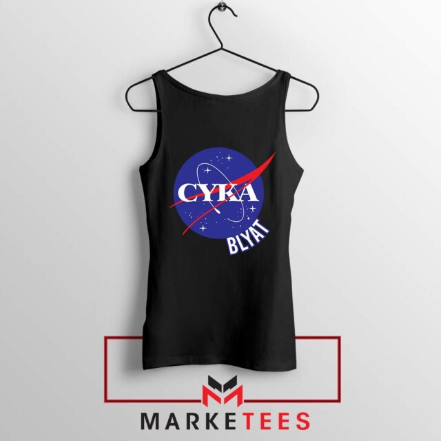 Cyka Blyat NASA Parody Tank Top