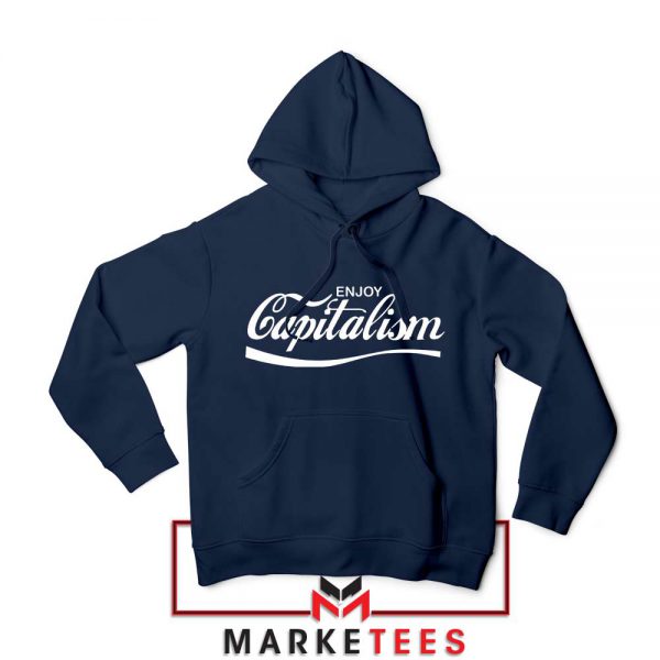 Enjoy Capitalism Political Navy Blue Hoodie