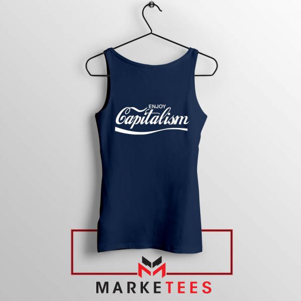 Enjoy Capitalism Political Navy Blue Tank Top