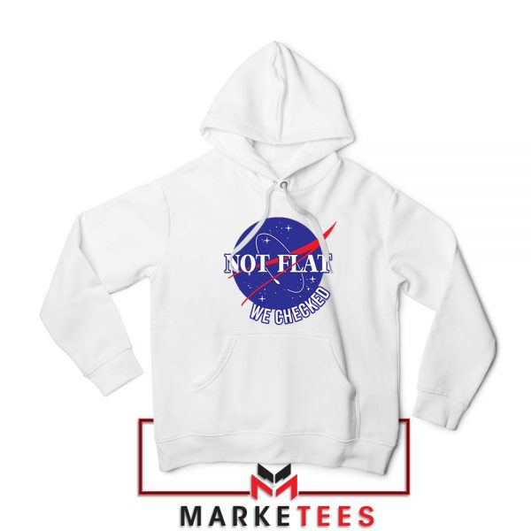 Funny NASA Not Flat Graphic Hoodie