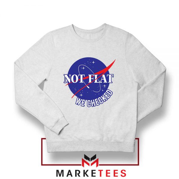 Funny NASA Not Flat Graphic White Sweater