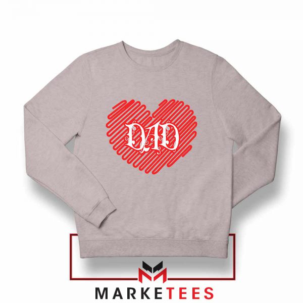 I Love Dad Graphic Sport Grey Sweatshirt