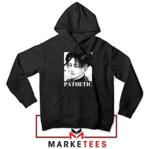 Levi Ackerman Pathetic Hoodie