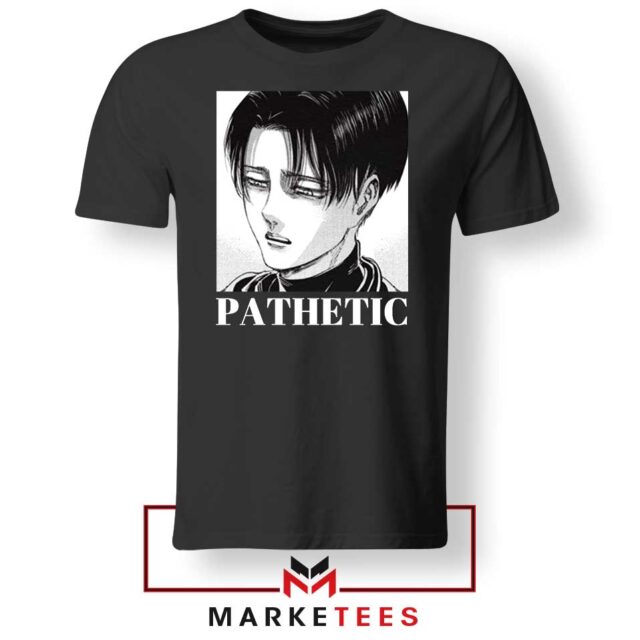 Levi Ackerman “Pathetic” T-Shirt