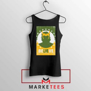 Loki The TVA Believe Cheap Black Tank Top