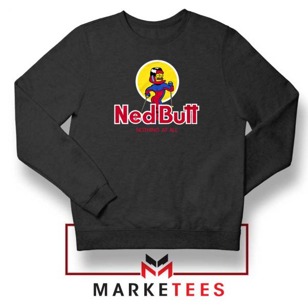 Ned Butt Simpson Parody Sweatshirt