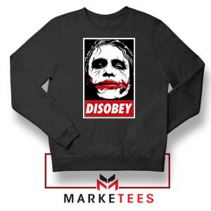 Chaos Disobey Joker Face Sweatshirt