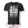 All Life Matter Movement Tshirt
