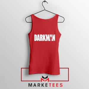 Darkman 90s Horror Film Red Tank Top