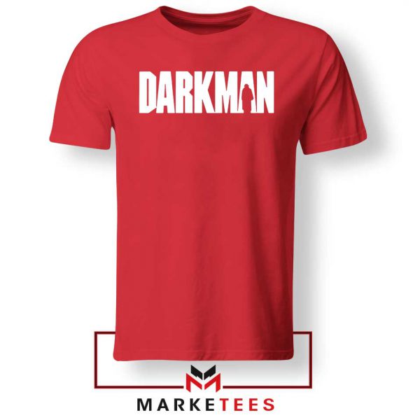 Darkman 90s Horror Film Red Tshirt