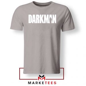 Darkman 90s Horror Film Sport Grey Tshirt