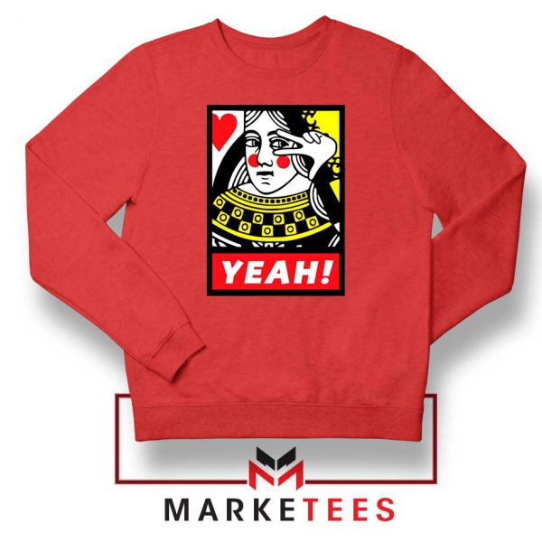 Yeah Poker Queen Design Red Sweatshirt