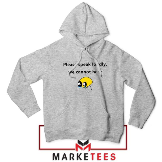 Please Speak Loudly Funny Sarcastic T-Shirt