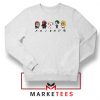 Suicide Squad Friends Parody Sweatshirt