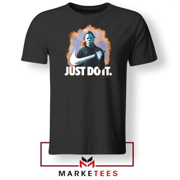 Michael Myers Just Scary Parody Tee