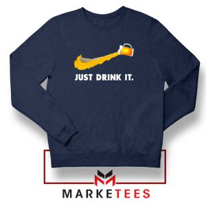 Just Drink It Logo Parody Navy Blue Sweater