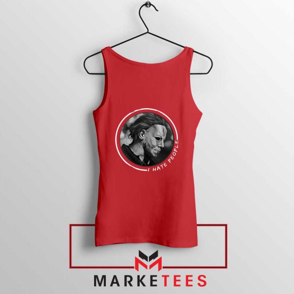 Michael Myers Hate People Red Tank Top