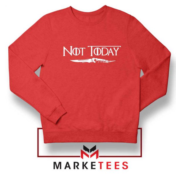 Not Today Arya Arya Dagger Red Sweatshirt