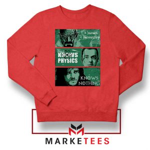 Knowledge Rules TV Series Red Sweatshirt