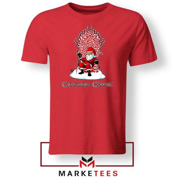 Santa is Coming Throne Red Tee