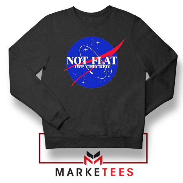 Not Flat We Checked Nasa Black Sweater