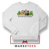 Villains Me and My Boys Sweatshirt