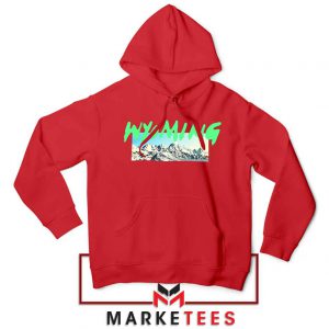 Wyoming Ye Mountains Red Hoodie