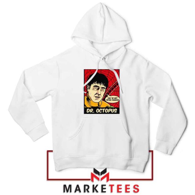 You are Not Peter Parker Hoodie - Passionately
