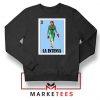 La Intensa Mexicana Sweatshirt