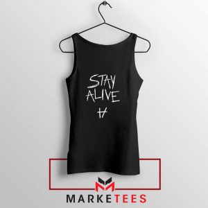 Stay Alive Lyrics Tank Top