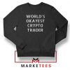 The Crypto Trader Sweatshirt