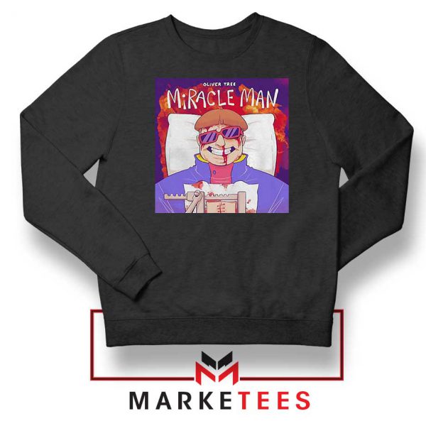 Miracle Man Song Sweatshirt