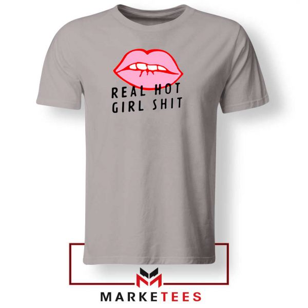 Real Hot Girl Shit Sport Grey Tee