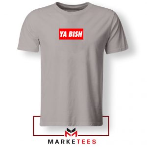 Ya Bish Money Trees Lyrics Grey Tee