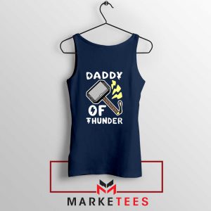 Daddy Of Thunder Navy Tank Top