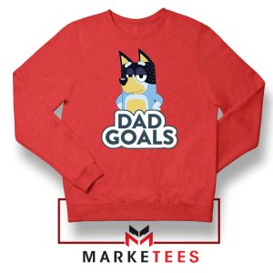 Bluey Bandit Dad Goals Design Red Sweatshirt