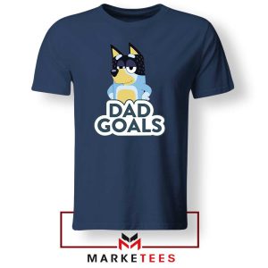Dad Goals Bluey Bandit Custom Navy Tshirt