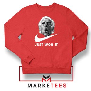 Just Woo It Ric Flair Design Red Sweatshirts