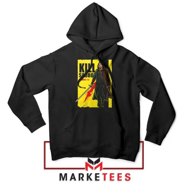 Kill Dark Lord Of The Rings Hoodie Unleashed