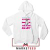 Directive Slay Dolly Dearest Hoodie