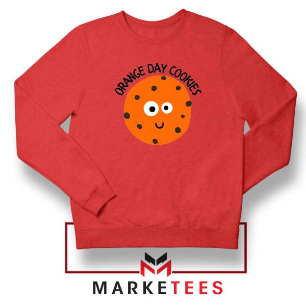 Sugar Cookies Orange Day Red Sweatshirt