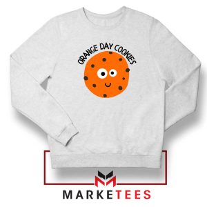 Sugar Cookies Orange Day Sweatshirt