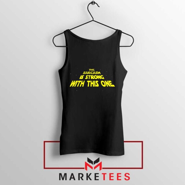 The Sarcasm Star Wars Series Tank Top Revealed
