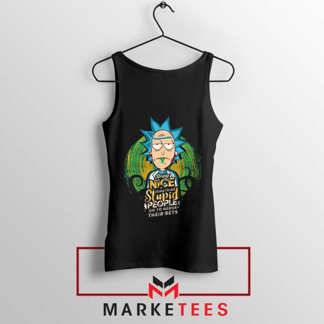 Cynical Genius Rick Being Nice Tank Top Uncovered