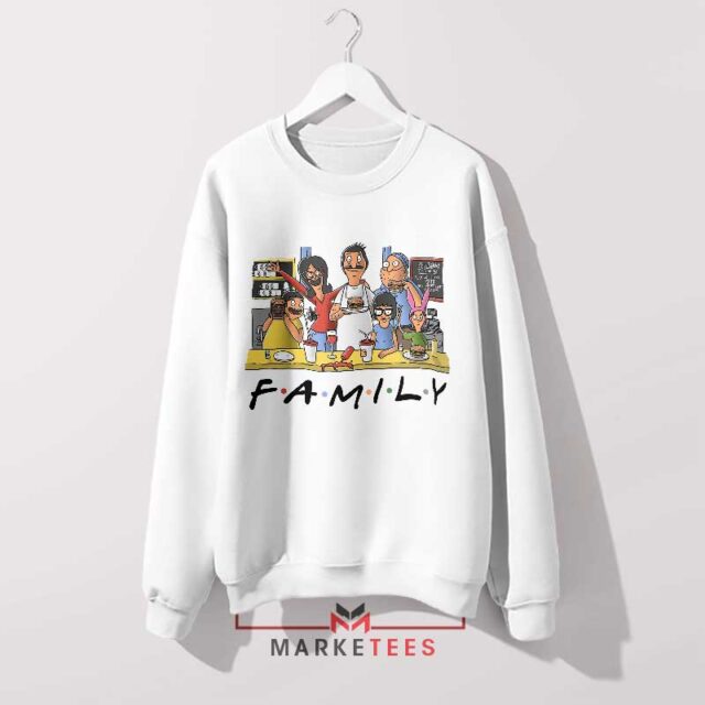 Join the Belcher Family with Bob's Burgers Sweatshirt Breakthrough