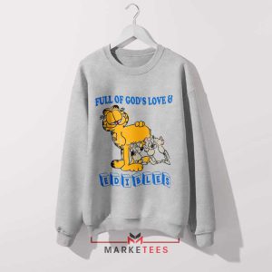 Lazy Days with Garfield Quotes Grey Sweatshirt
