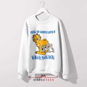Lazy Days with Garfield Quotes Sweatshirt