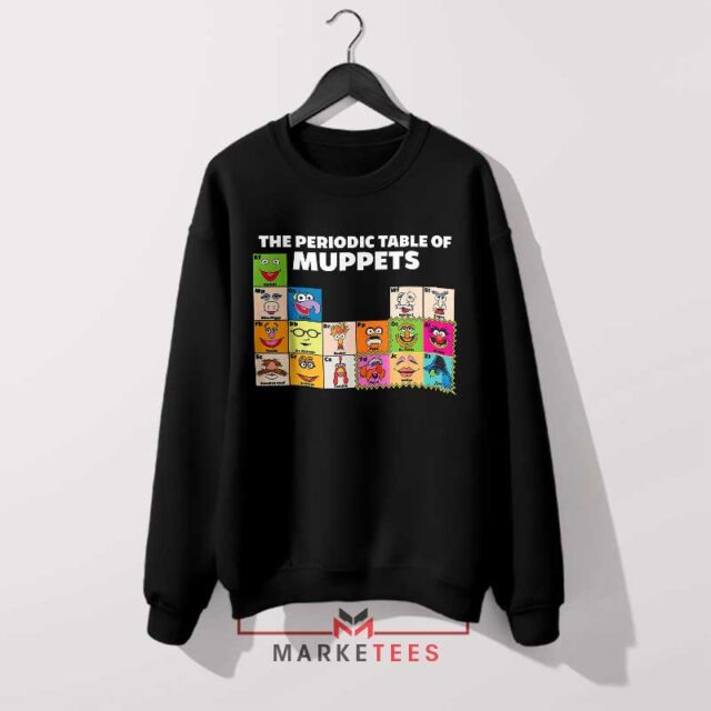 Science of the Muppets Elements Sweatshirt Astonishing