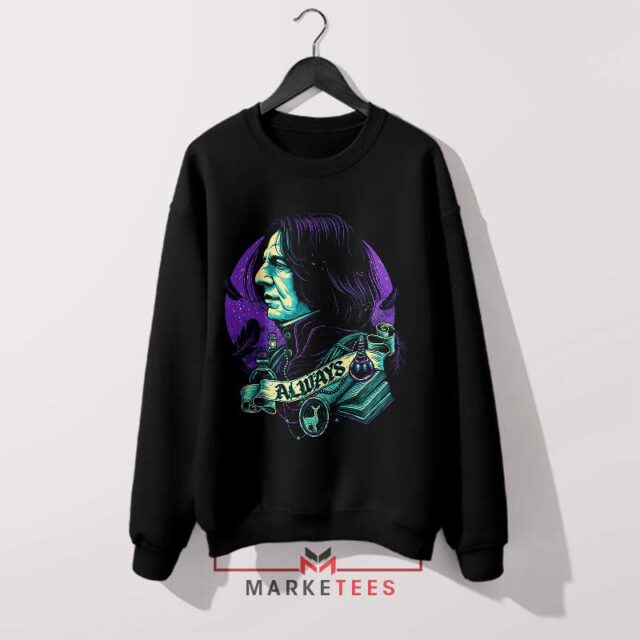 The Potions Master of Hogwarts Sweatshirt Proven
