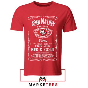Faithful 49ers With Tennessee Whiskey Tshirt